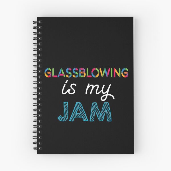 Item preview, Glassblowing is my Jam. Funny Glassblowing Design designed and sold by Custom365.