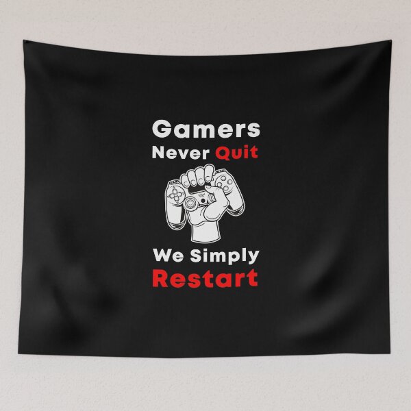 Item preview, Gamers never quit we simply restart designed and sold by SimpleUniverse.