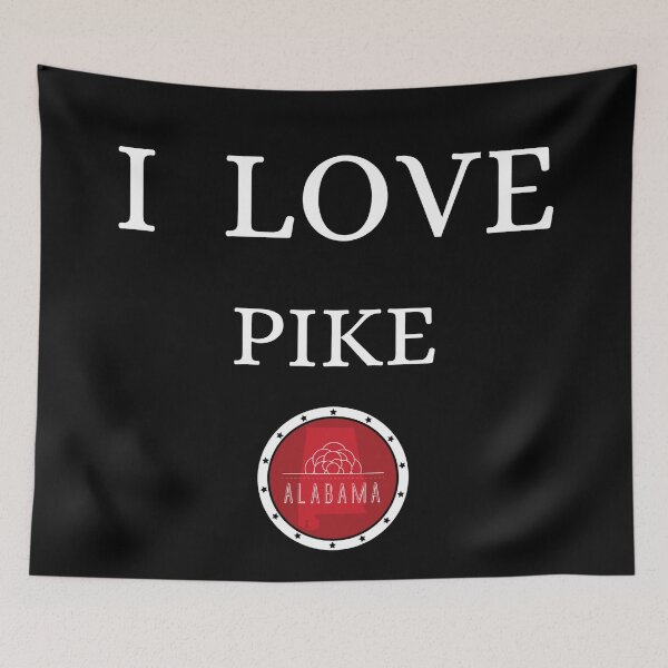 Item preview, I LOVE PIKE | Alabam county United state of america designed and sold by Gatsbird Design.