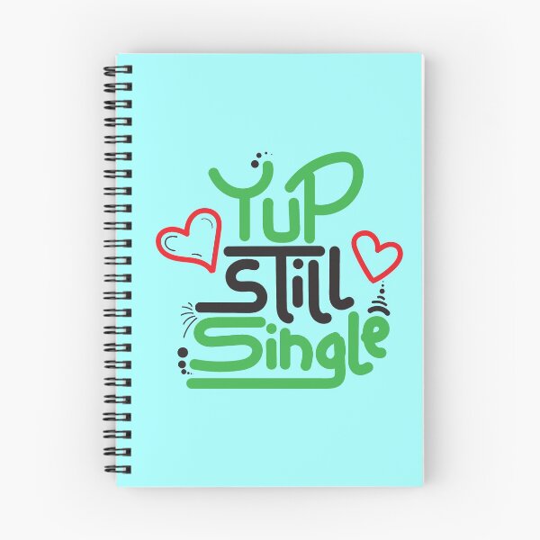 Item preview, Yep Still Single , happy valentine's day shirt, Valentines gift for Single, Valentines Day single shirt designed and sold by Drago Art.