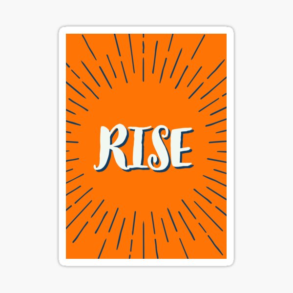 Positive Power Word - Rise Sticker