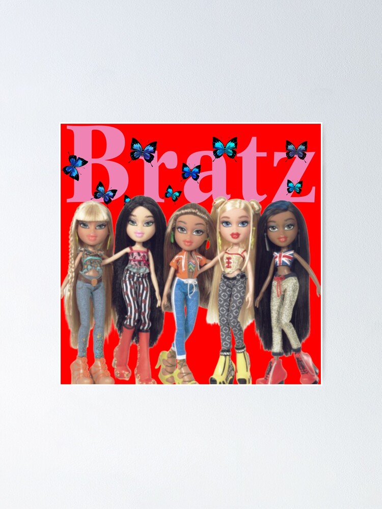 Bratz Poster for Sale by oksana Karban Redbubble