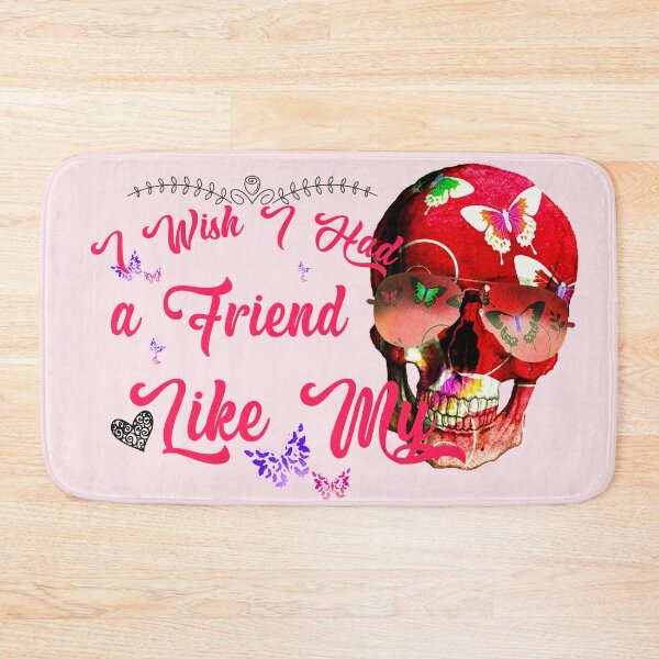 Item preview,    I Wish I Had A Friend Like Me designed and sold by Gothic Fantasy.