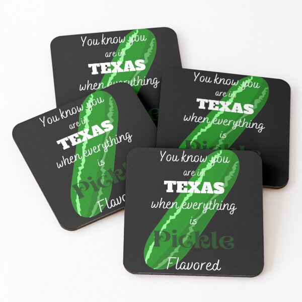 Item preview, You Know You are in Texas When Everything is Pickle Flavored designed and sold by Buckleloaf.
