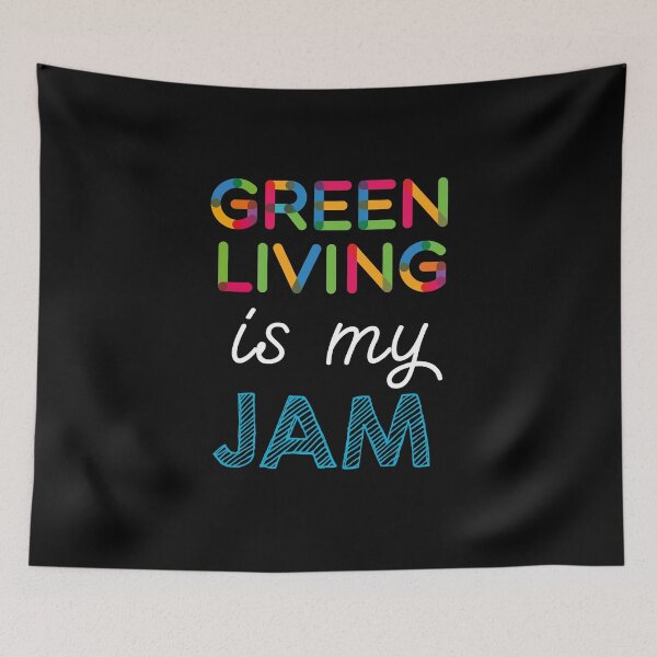 Item preview, Green Living is my Jam. Funny Green Living Design designed and sold by Custom365.