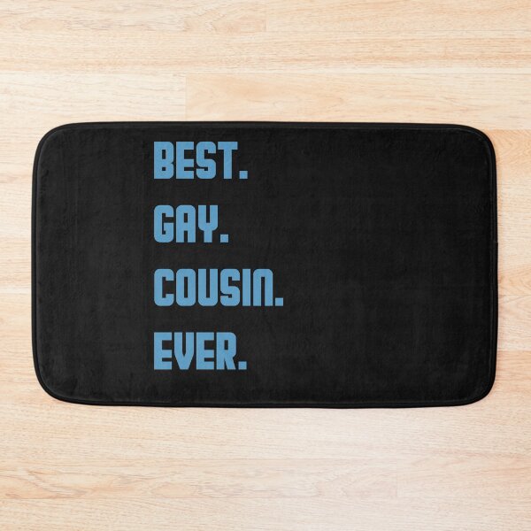 Item preview, BEST GAY COUSIN EVER. designed and sold by Giovanni's  Brown Quotes.