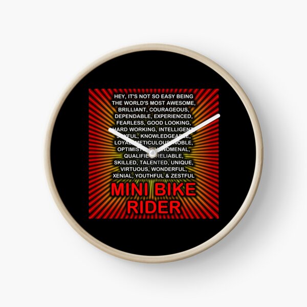 Hey, It’s Not So Easy Being ... Mini Bike Rider Clock