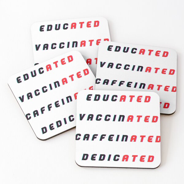 Item preview, Educated Vaccinated Caffeinated Dedicated designed and sold by Tawfiktyson.