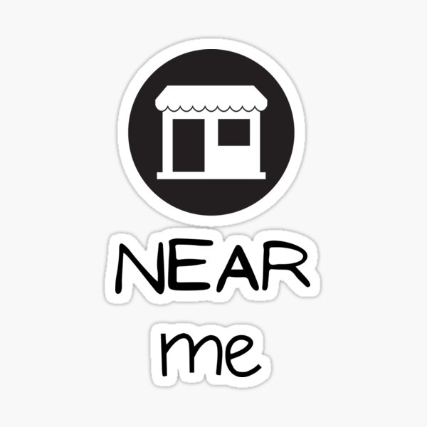 stores-near-me-stickers-redbubble