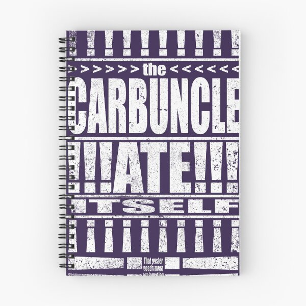 Item preview, This poster needs more exclamation marks, the Carbuncle ate itself (white text) designed and sold by Joseph Picard.