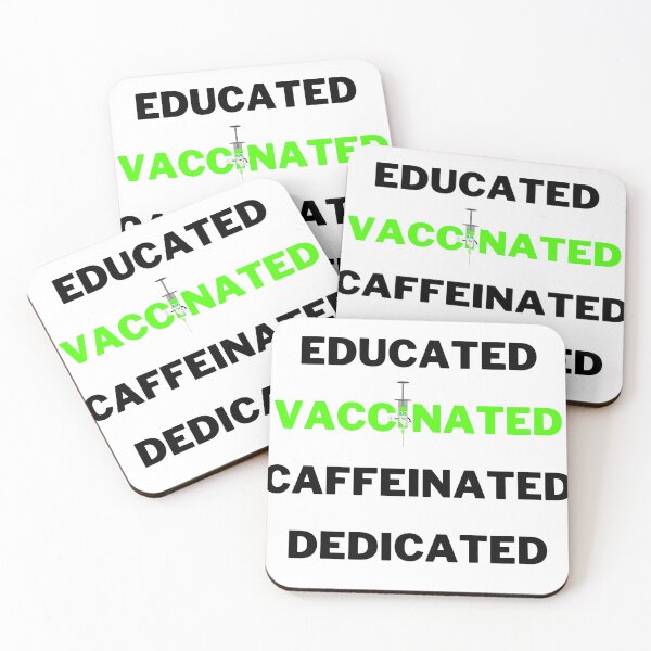 Item preview, Educated Vaccinated Caffeinated Dedicated designed and sold by Tawfiktyson.