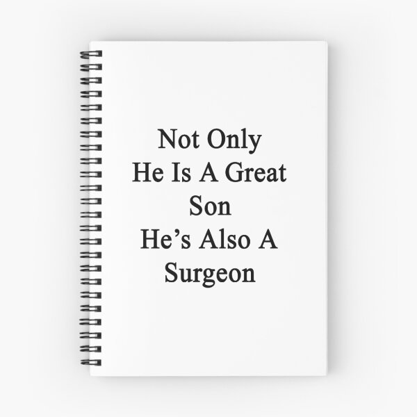 Item preview, Not Only He Is A Great Son He's Also A Surgeon  designed and sold by supernova23.