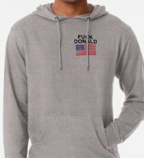 Fuck Donald Trump Leichter Hoodie