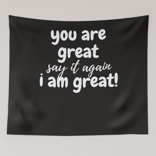 Item preview, I am great, you are great designed and sold by Aniekan Ekong.