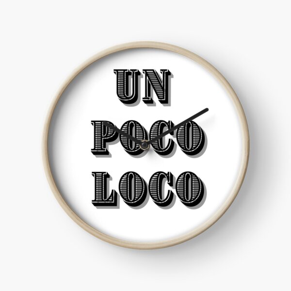 Item preview, Un poco loco designed and sold by Yasdey Rojas.