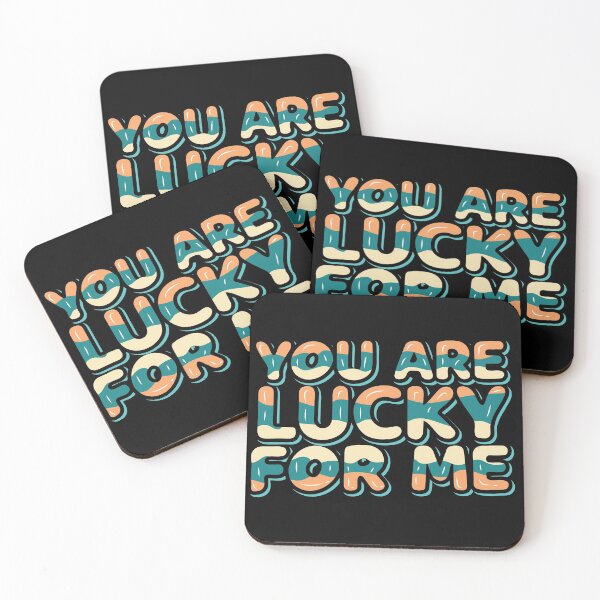 Item preview, You are lucky For me designed and sold by V Design Factory.