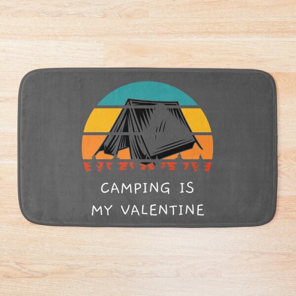 Item preview, Camping is my Valentine (Camping Discovery) designed and sold by liftdesign.
