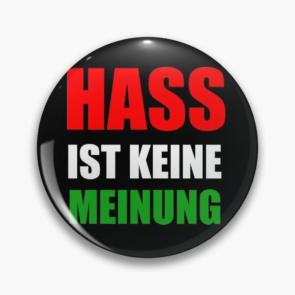Item preview, Hass ist keine Meinung designed and sold by DesigonDesigner.