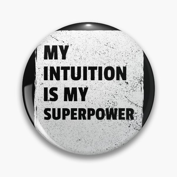 Item preview, My Intuition is my Superpower  designed and sold by boopsblunt.