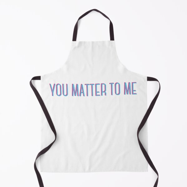 Item preview, waitress - you matter to me designed and sold by bwayjime.