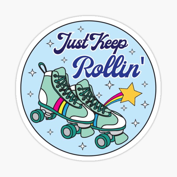 Item preview, Just Keep Rollin' | Teal Roller Skates designed and sold by 0TeeDesigns.