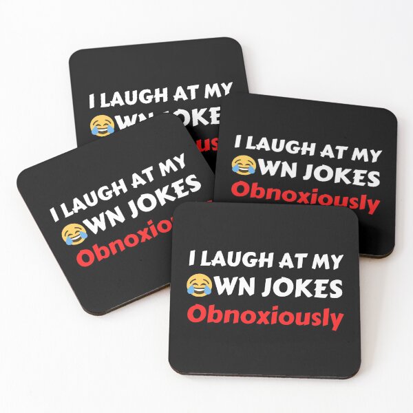 Item preview, I Laugh at my Own Jokes designed and sold by TommysShop.