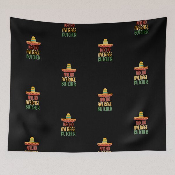 Item preview, Nacho Average Butcher designed and sold by livegood.