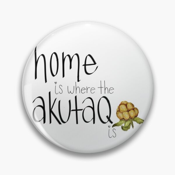 Item preview, Home is where the akutaq is designed and sold by sarahschroeder.