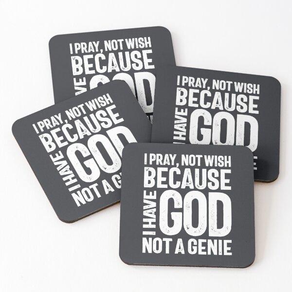 Item preview, I Pray Not Wish Because I Have God Not a Genie designed and sold by cidolopez.