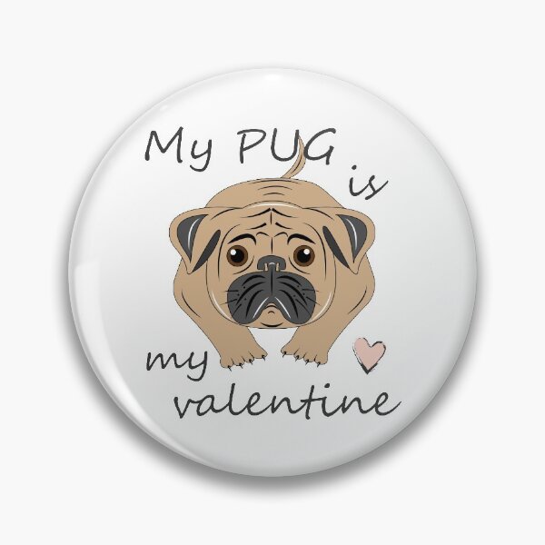 Item preview, My Pug Is My Valentine  designed and sold by VikiQuick.