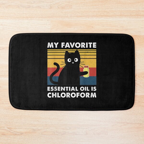 Item preview, My Favorite Essential Oil Is Chloroform Funny Cat Gift designed and sold by shirleyfinley.