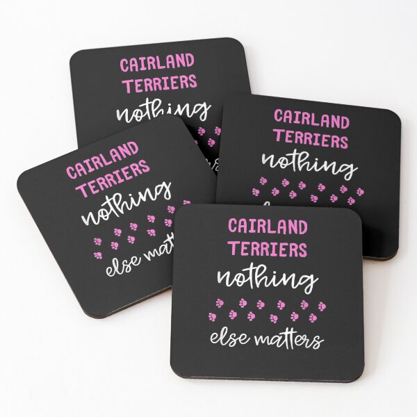 Item preview, Cairland Terriers Nothing Else Matters designed and sold by shirleyfinley.