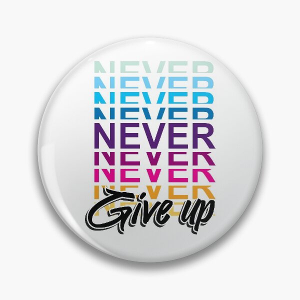 Item preview,  Never Give Up  - Bible Quote Christian Verse Faith Style Inspirational Sentiment in Beautiful Calligraphy designed and sold by fredgarden8.
