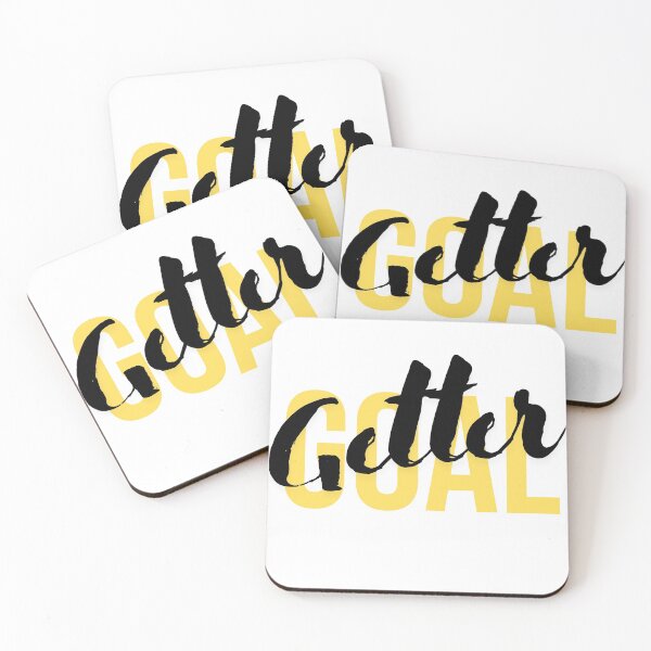 Item preview, GOAL GETTER designed and sold by EsmoozyDMaestro.