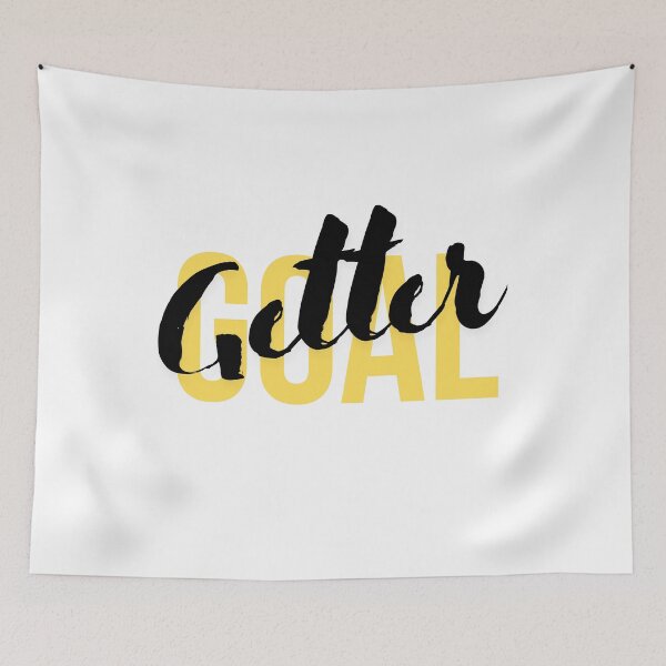 Item preview, GOAL GETTER designed and sold by EsmoozyDMaestro.