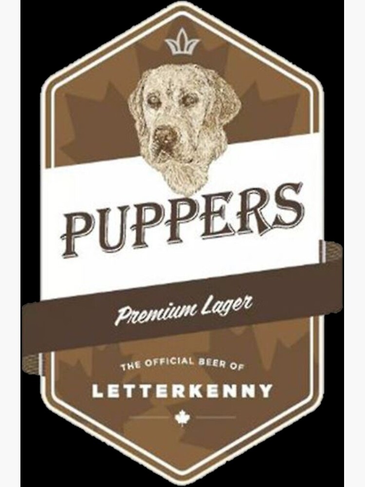 "PUPPERS BEER" Poster for Sale by judithnevers Redbubble