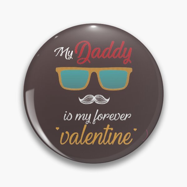 Item preview, My Daddy is my forever valentine:Valentine T-Shirt 2021,Boys Valentine Shirt,, Funny Gift for Her,parents Shirt,Cat Mom, kids shirt. designed and sold by comeonyassine21.
