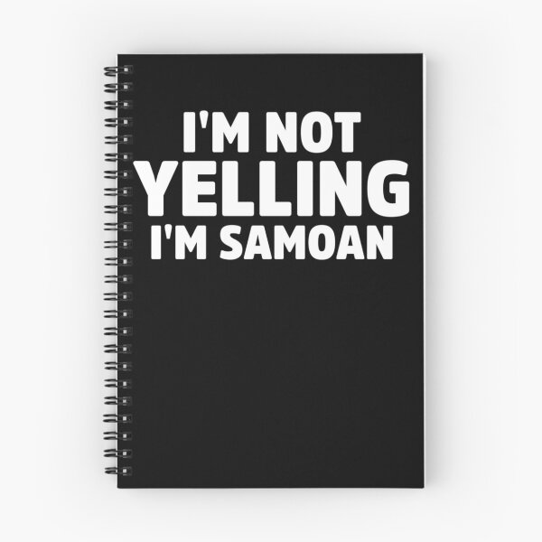 Item preview, I'm Not Yelling I'm Samoan designed and sold by nancymachado.