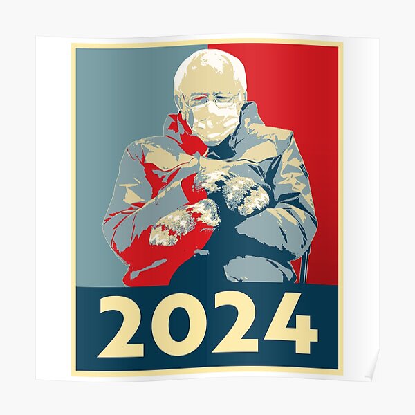 "CHAIRMAN BERNIE SANDERS 2024" Poster for Sale by popdesigner Redbubble