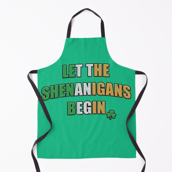 Item preview, Distressed Let the Shenanigans Begin designed and sold by RoserinArt.