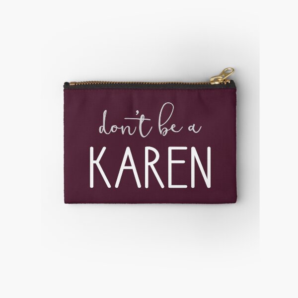 Item preview, Don't Be A Karen designed and sold by Amy VanMeter.
