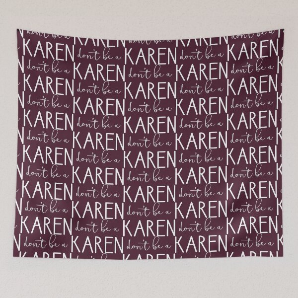 Item preview, Don't Be A Karen designed and sold by Amy VanMeter.