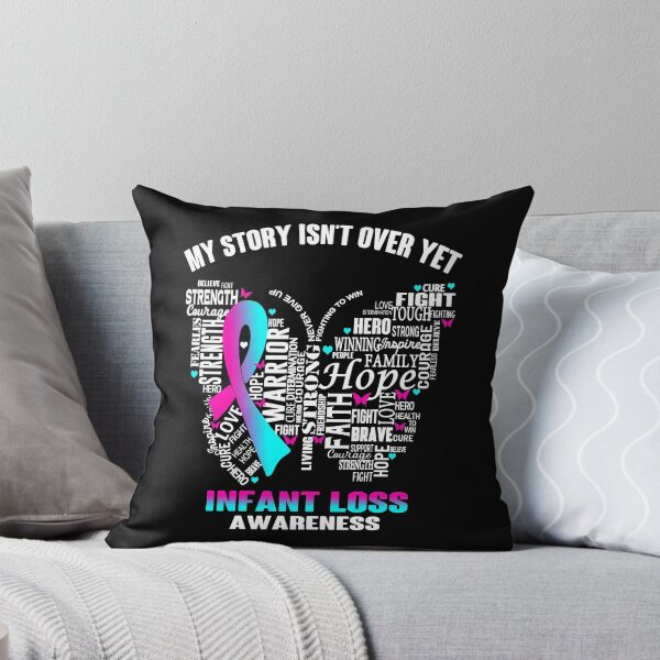 Item preview, My Story Isn't Over Yet Infant Loss Awareness designed and sold by RidnerStore.