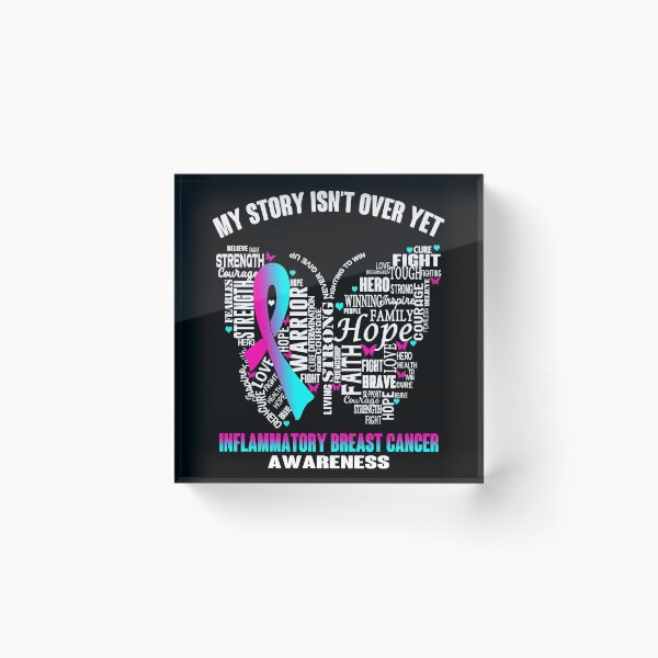 Item preview, My Story Isn't Over Yet Inflammatory Breast Cancer Awareness designed and sold by RidnerStore.