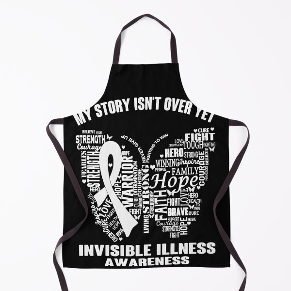 Item preview, My Story Isn't Over Yet Invisible Illness Awareness designed and sold by RidnerStore.