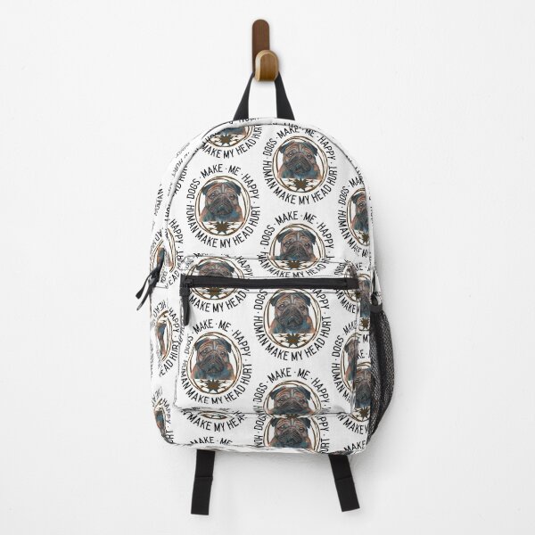 Item preview, Dogs make me happy humans make my head hurt. designed and sold by Roy & Tiffany.