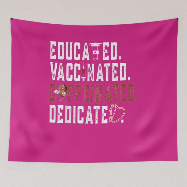 Item preview, Educated Vaccinated Caffeinated Dedicated Vaccine Nurse Gift designed and sold by glenn-designer.