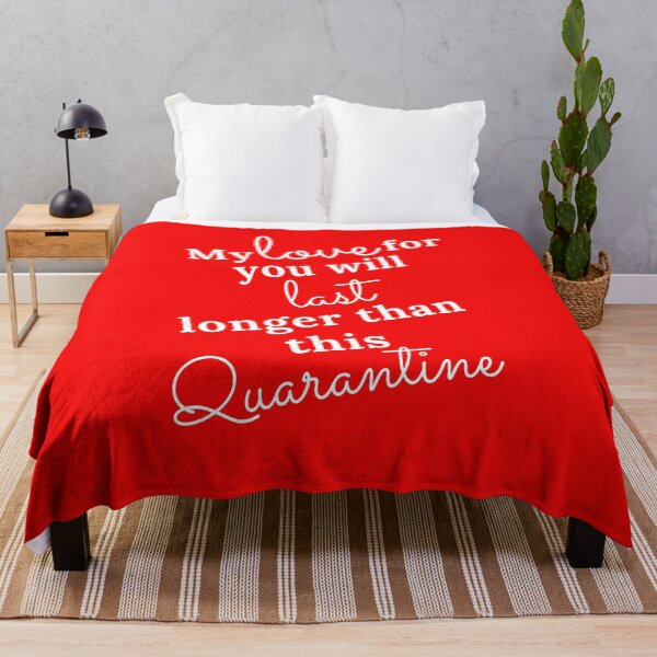 Item preview, My love for you will last longer than this quarantine designed and sold by IZ-STAR.
