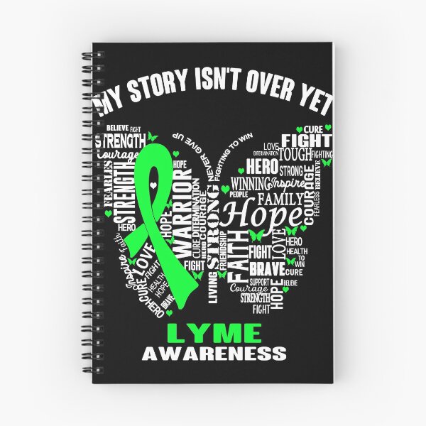 Item preview, My Story Isn't Over Yet LYME Awareness designed and sold by RidnerStore.