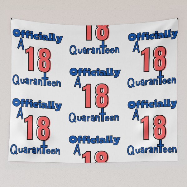 Item preview, Officially A 18 Quaranteen designed and sold by dalypdesign.
